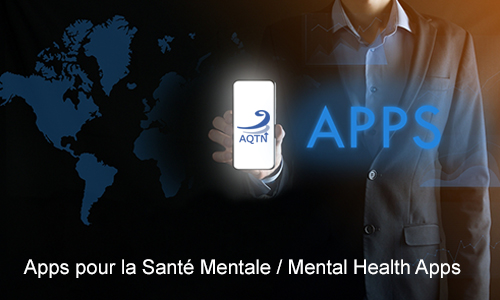 Apps pour la Santé Mentale / Mental Health Apps